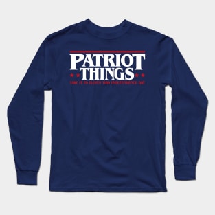 Patriot Things - Upside Down 4th July Long Sleeve T-Shirt